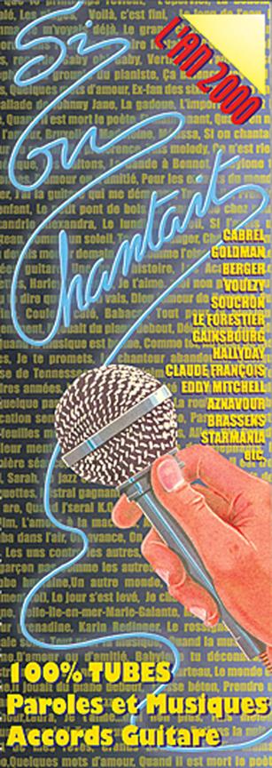 Si On Chantait - L'An 2000